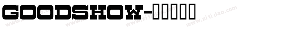Goodshow字体转换