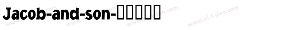 Jacob-and-son字体转换