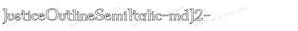 JusticeOutlineSemiItalic-mdJ2字体转换