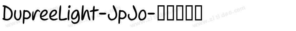 DupreeLight-JpJo字体转换