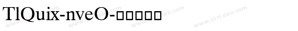 TlQuix-nveO字体转换