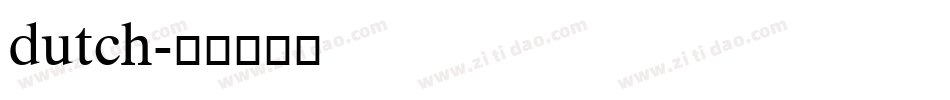 dutch字体转换
