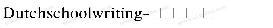 Dutchschoolwriting字体转换