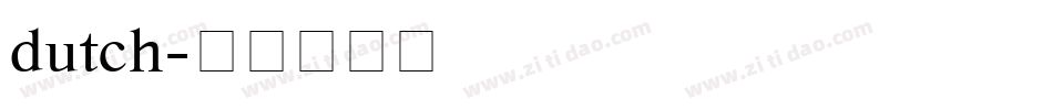 dutch字体转换