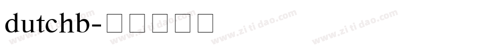 dutchb字体转换