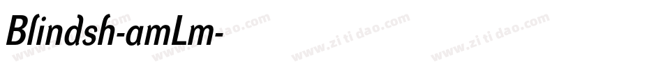 Blindsh-amLm字体转换
