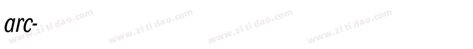 arc字体转换