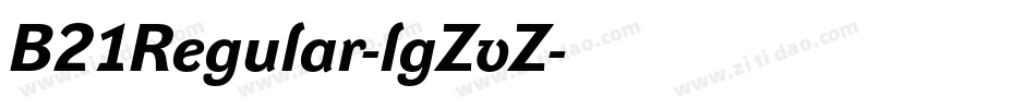 B21Regular-lgZvZ字体转换
