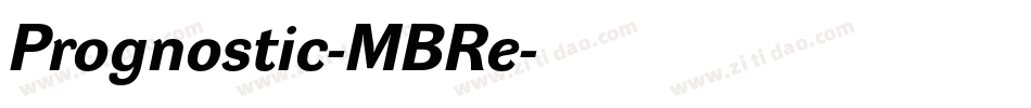 Prognostic-MBRe字体转换