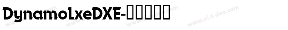 DynamoLxeDXE字体转换