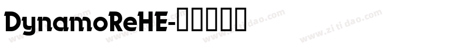 DynamoReHE字体转换