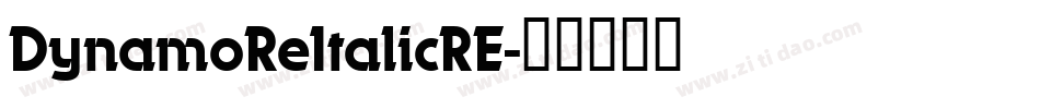 DynamoReItalicRE字体转换