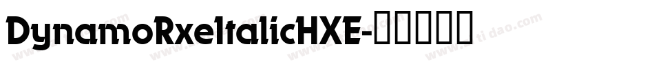 DynamoRxeItalicHXE字体转换