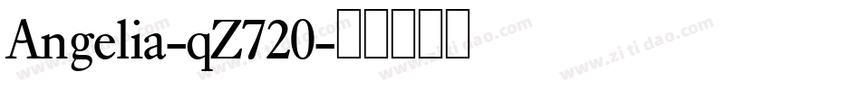 Angelia-qZ720字体转换