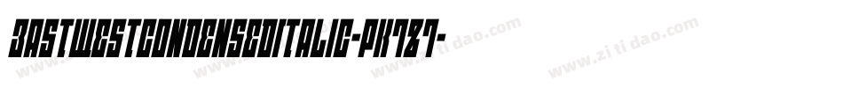 EastWestCondensedItalic-PK7Z7字体转换