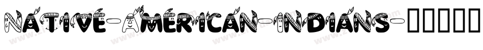 Native-American-Indians字体转换
