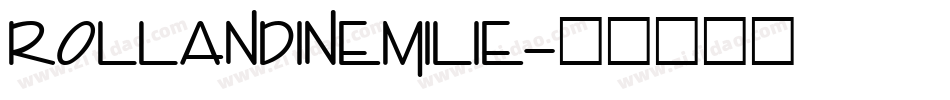 RollandinEmilie字体转换