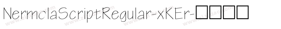 NermolaScriptRegular-xKEr字体转换