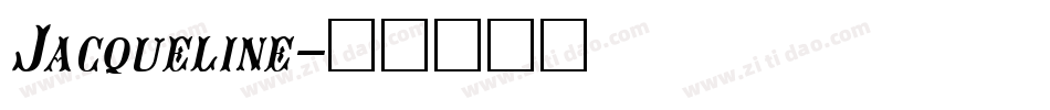 Jacqueline字体转换