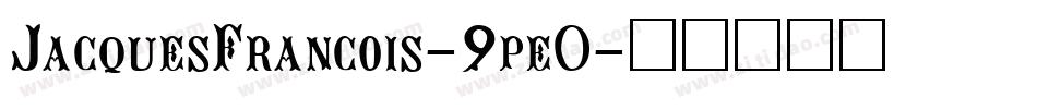 JacquesFrancois-9pe0字体转换