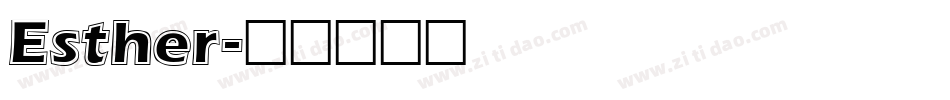 Esther字体转换