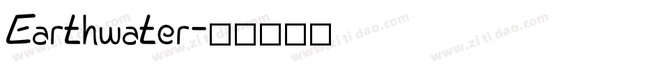 Earthwater字体转换