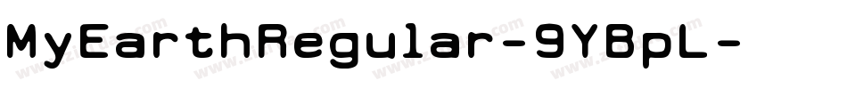 MyEarthRegular-9YBpL字体转换