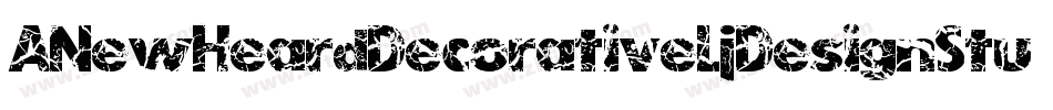 ANewHeardDecorativeLjDesignStudiosDecorativa-EeBl字体转换