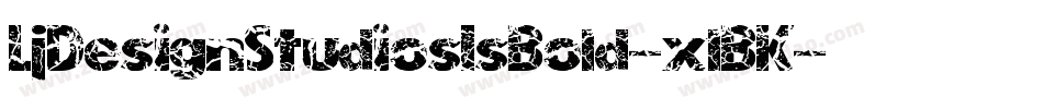 LjDesignStudiosIsBold-xlBK字体转换 LjDesignStudiosIsBold-xlBK字体转换
