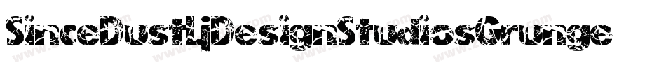 SinceDustLjDesignStudiosGrunge-7vG4字体转换 SinceDustLjDesignStudiosGrunge-7vG4字体转换