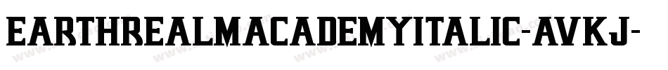 EarthrealmAcademyItalic-avKJ字体转换