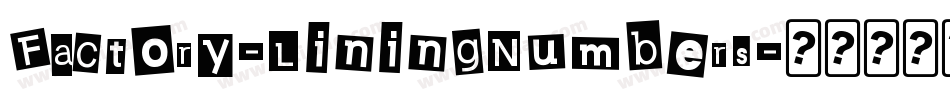 Factory-LiningNumbers字体转换