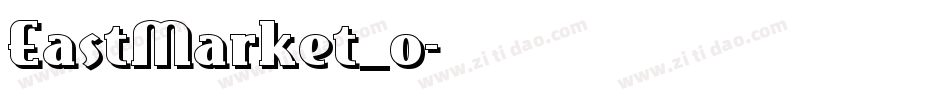 EastMarket_0字体转换