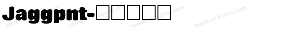 Jaggpnt字体转换