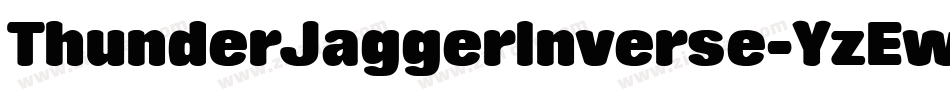 ThunderJaggerInverse-YzEwv字体转换