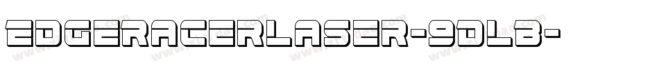 EdgeRacerLaser-9DLB字体转换