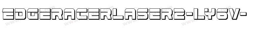 EdgeRacerLaser2-ly6V字体转换