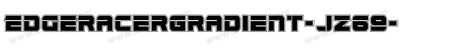 EdgeRacerGradient-jz69字体转换