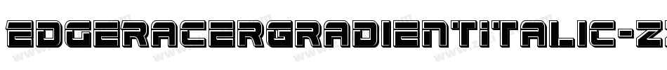 EdgeRacerGradientItalic-zzwX字体转换