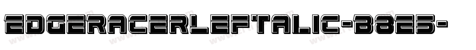 EdgeRacerLeftalic-B8E5字体转换