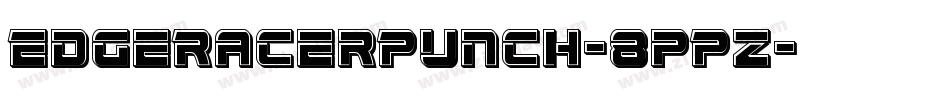 EdgeRacerPunch-8pPz字体转换