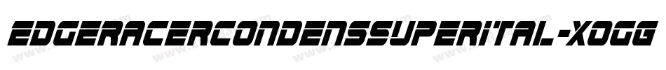EdgeRacerCondensSuperItal-XogG字体转换