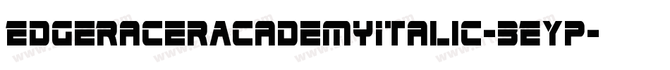 EdgeRacerAcademyItalic-3EYp字体转换