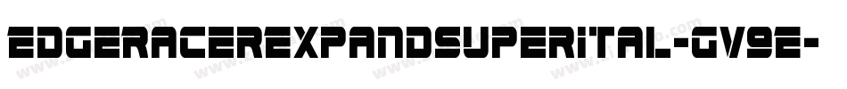 EdgeRacerExpandSuperItal-gV9E字体转换