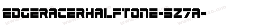 EdgeRacerHalftone-5Z7a字体转换