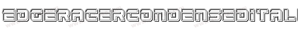 EdgeRacerCondensedItalic-ABop字体转换 EdgeRacerCondensedItalic-ABop字体转换