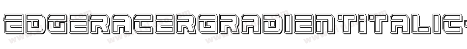 EdgeRacerGradientItalic-zzwX字体转换