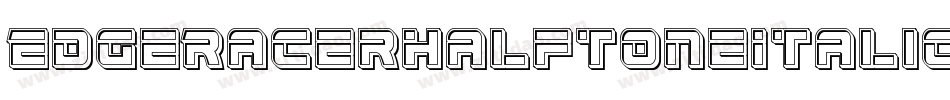 EdgeRacerHalftoneItalic-63mx字体转换