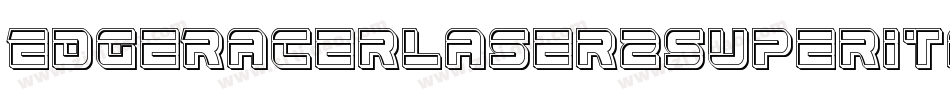 EdgeRacerLaser2SuperItalic-nzlY字体转换
