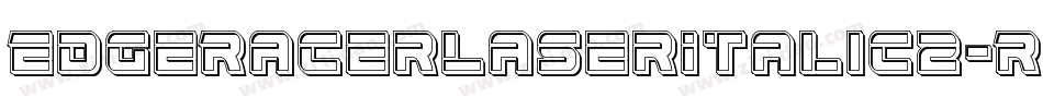 EdgeRacerLaserItalic2-R463字体转换
